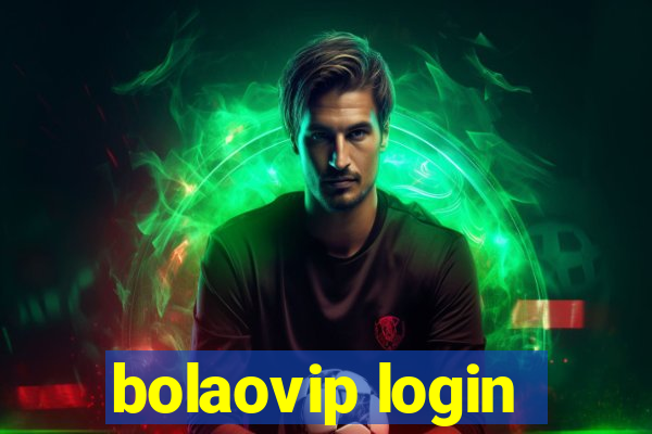 bolaovip login